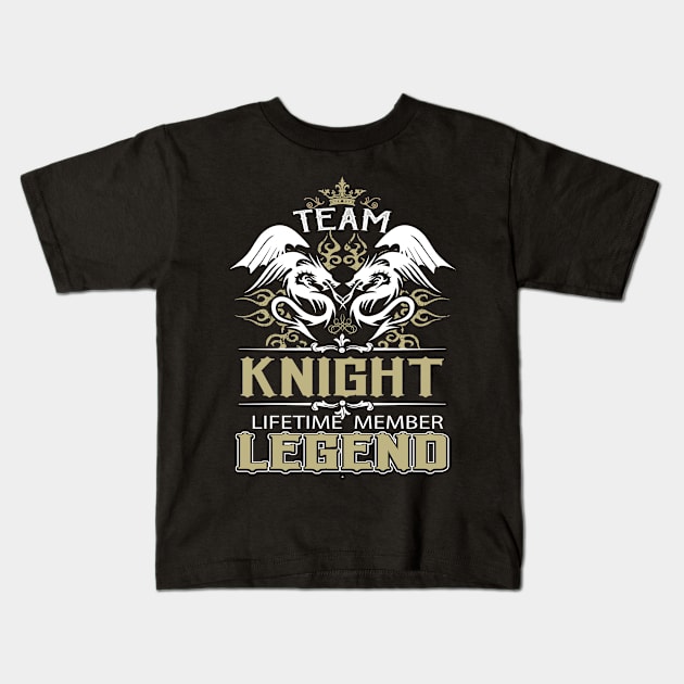 Knight Name T Shirt -  Team Knight Lifetime Member Legend Name Gift Item Tee Kids T-Shirt by yalytkinyq